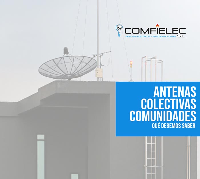 Antenas colectivas en comunidades